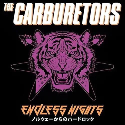 The Carburetors : Endless Nights